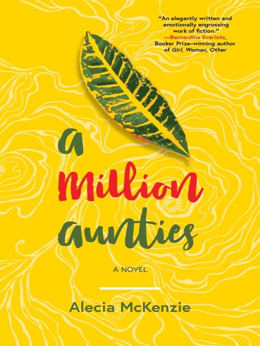 Title details for A Million Aunties by Alecia McKenzie - Available